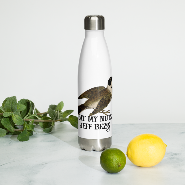 Eat My Nuts Jeff Bezos Stainless Steel Water Bottle