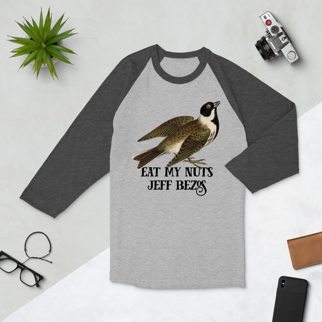 Eat My Nuts Jeff Bezos Baseball Tee