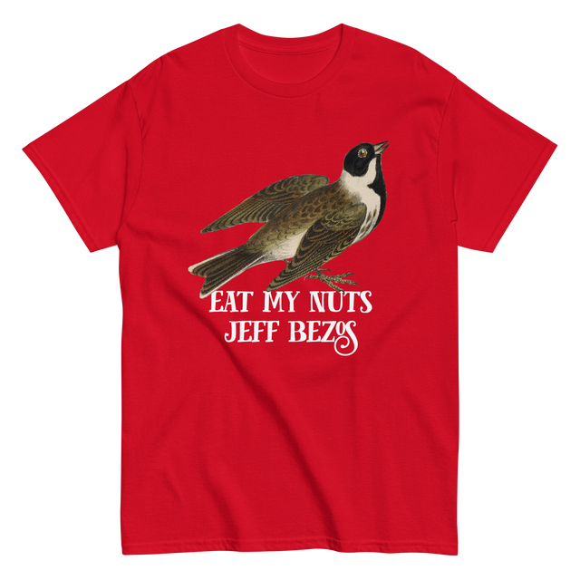 Eat My Nuts Jeff Bezos T-Shirt