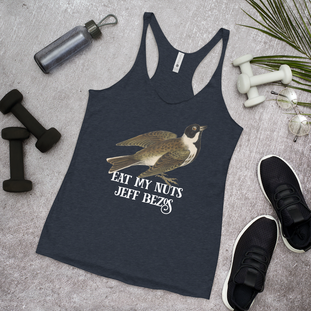 Eat My Nuts Jeff Bezos Racerback Tank